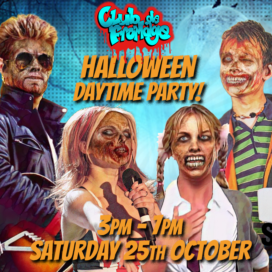 Club de Fromage – Halloween Daytime Party
