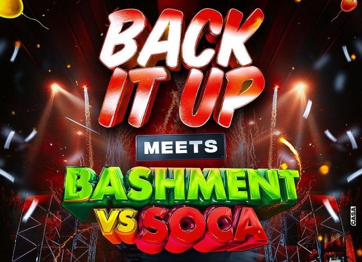 BACK IT UP meets BASHMENT vs. SOCA